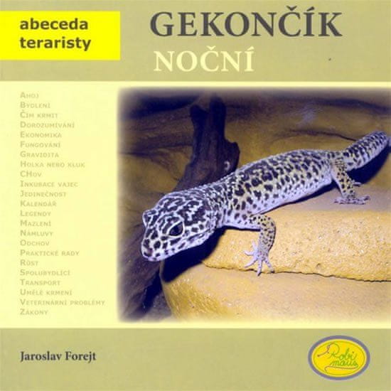 Robimaus Gekončík noční - Abeceda teraristy