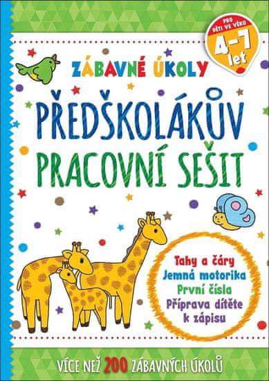 Zábavné úkoly - Předškolákův pracovní sešit