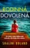 Boland Shalini: Rodinná dovolená