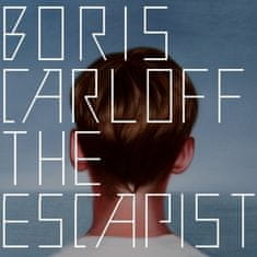 Carloff Boris: Escapist