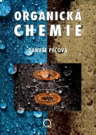 Pečová Danuše: Organická chemie