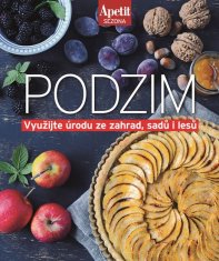 Apetit Podzim - Využijte úrodu ze zahrad, sadů i lesů