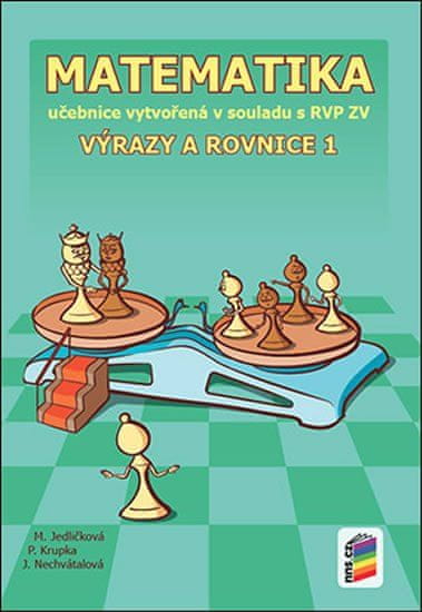 Matematika - Výrazy a rovnice 1 (učebnice)