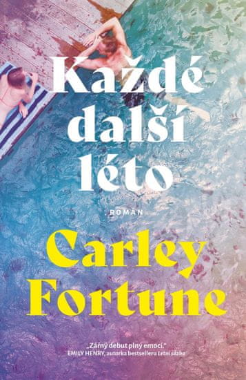 Fortune Carley: Každé další léto