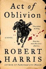 Robert Harris: Act of Oblivion