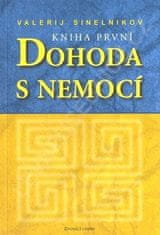 Dohoda s nemocí I