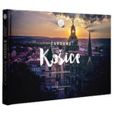 Vladimír Cirbes: Čarovné Košice