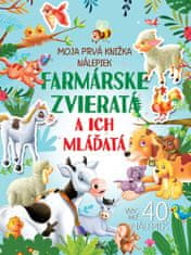 Farmárske zvieratá a ich mláďatá - Moja prvá knižka nálepiek