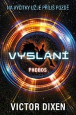 Dixen Victor: Phobos 1 - Vyslání