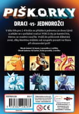 Black Fire PIŠK.O.RKY: Draci vs Jednorožci