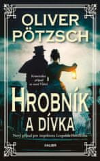 Oliver Pötzsch: Hrobník a dívka