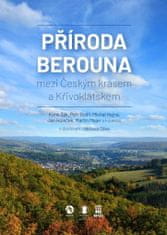 Žák Karel, Cílek Václav, Budil Petr, Hej: Příroda Berouna mezi Českým krasem a Křivoklátskem