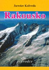 Kalivoda Jaroslav: Rakousko - průvodce