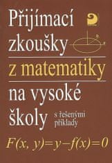 Fortuna Přijímací zkoušky z matematiky na VŠ s řešenými příklady