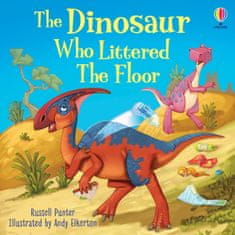 Usborne The Dinosaur who Littered the Floor