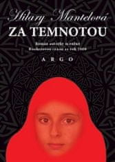 Hilary Mantelová: Za temnotou