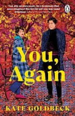 Goldbeck Kate: You, Again: The ultimate friends-to-lovers romcom inspired by When Harry Met Sally