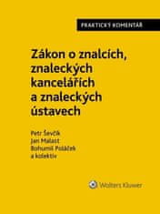 Petr Ševčík: Zákon o znalcích, znaleckých kancelářích a znaleckých ústavech - Praktický komentář