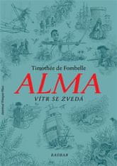 Alma. Vítr se zvedá - Timothée de Fombelle