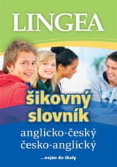 kolektiv autorů: Anglicko-český, česko-anglický šikovný slovník …nejen do školy