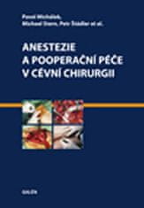 Pavel Michálek: Anestezie a pooperační péče v cévní chirurgii