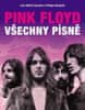Guesdon Jean-Michel, Margotin Philippe,: Pink Floyd - Všechny písně
