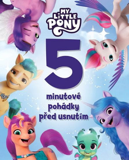 My Little Pony - 5minutové pohádky před usnutím