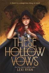 Lexi Ryanová: These Hollow Vows