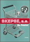 Bo Fowler: Skepse, a.s.