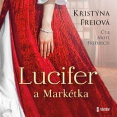 Freiová Kristýna: Lucifer a Markétka