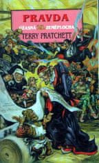 Pratchett Terry: Pravda - Úžasná zeměplocha