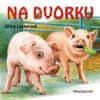 Lockerová Jiřina: Na dvorku - leporelo