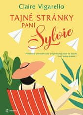 Claire Vigarello: Tajné stránky paní Sylvie