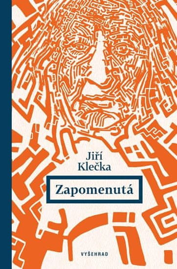 Klečka Jiří: Zapomenutá