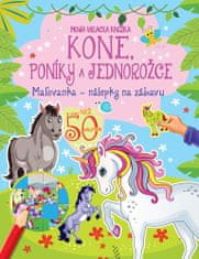 Moja hracia knižka - Kone, poníky a jednorožce