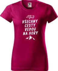 Hobbytriko Dámské tričko na hory - Všechny cesty vedou na hory Barva: Fuchsia red (49), Velikost: M, Střih: dámský