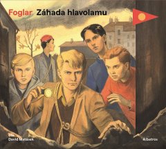 Jaroslav Foglar: Záhada hlavolamu (audiokniha pro děti)