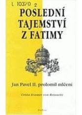 Poslední tajemství z Fatimy