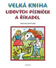 Fragment Velká kniha lidových písniček a říkadel – Josef Lada