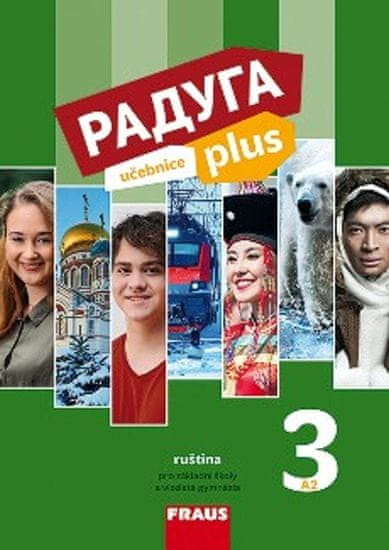 Raduga plus 3 pro ZŠ a víceletá gymnázia - Učebnice