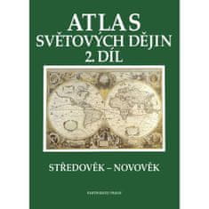 Atlas světových dějin - 2. díl / Středověk – Novověk