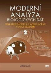 Moderní analýza biologických dat 2. díl - Lineární modely s korelacemi v prostředí R