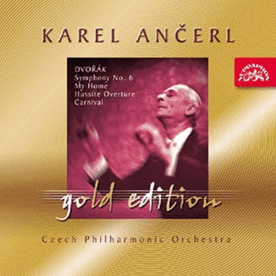 Gold Edition 19 - Dvořák - Symfonie č. 6 D dur, Můj domov, Husitská, Karneval - CD