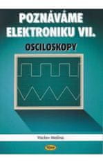 Kopp Poznáváme elektroniku VII. - Osciloskopy