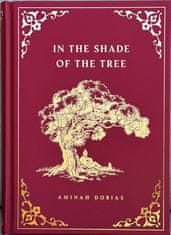 Dobias Aminah: In the Shade of the Tree