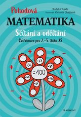 Radek Chajda: Pohodová matematika - Sčítání a odčítání - Cvičebnice pro 2.–5. třídu ZŠ