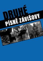 Milan Smrčka: Druhé písně Závišovy