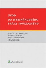 Naděžda Rozehnalová: Úvod do mezinárodního práva soukromého