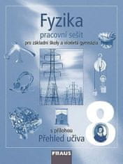 Fraus Fyzika 8 pro ZŠ a víceletá gymnázia - Pracovní sešit