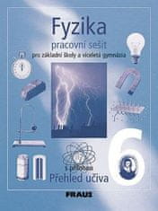 Fraus Fyzika 6 pro ZŠ a víceletá gymnázia - Pracovní sešit